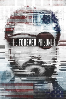 The Forever Prisoner Documentary مستند