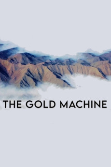 The Gold Machine Documentary مستند