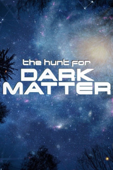 The Hunt for Dark Matter Documentary مستند