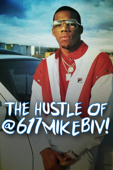 The Hustle of @617MikeBiv Documentary مستند