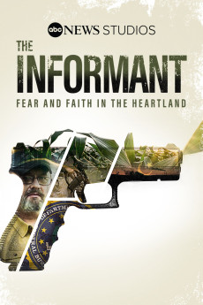 The Informant: Fear and Faith in the Heartland Documentary مستند