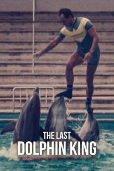 The Last Dolphin King Documentary مستند