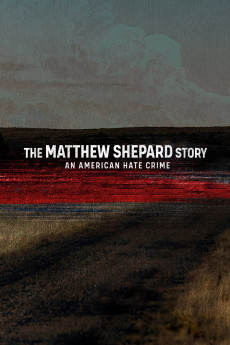 The Matthew Shepard Story: An American Hate Crime Documentary مستند