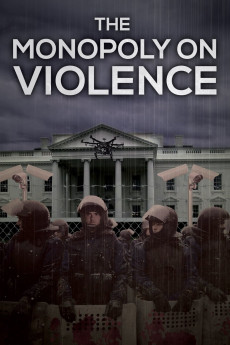 The Monopoly on Violence Documentary مستند