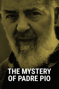 The Mystery of Padre Pio Documentary مستند