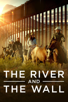 The River and the Wall Documentary مستند