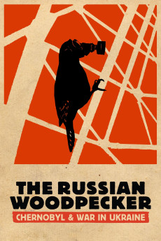 The Russian Woodpecker Documentary مستند