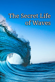 The Secret Life of Waves Documentary مستند