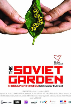 The Soviet Garden Documentary مستند