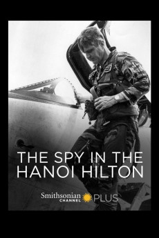 The Spy in the Hanoi Hilton Documentary مستند