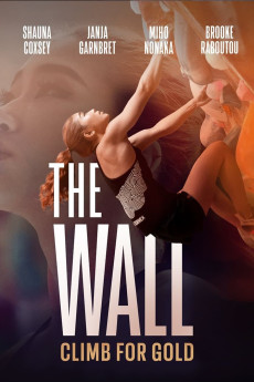 The Wall: Climb for Gold Documentary مستند