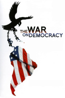 The War on Democracy Documentary مستند