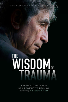 The Wisdom of Trauma Documentary مستند