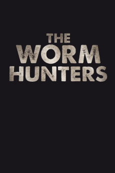 The Worm Hunters Documentary مستند