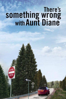 There’s Something Wrong with Aunt Diane Documentary مستند