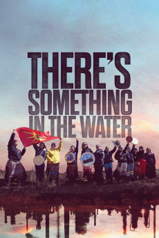 There’s Something in the Water Documentary مستند