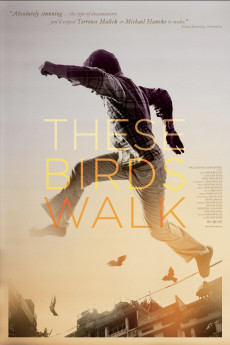 These Birds Walk Documentary مستند