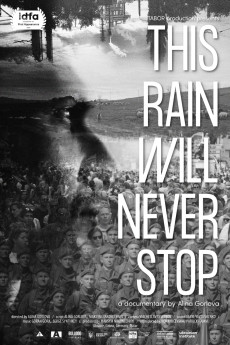 This Rain Will Never Stop Documentary مستند