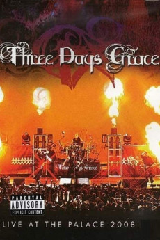 Three Days Grace: Live at the Palace 2008 Documentary مستند