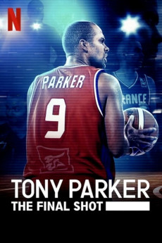 Tony Parker: The Final Shot Documentary مستند