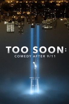 Too Soon: Comedy After 9/11 Documentary مستند