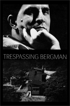 Trespassing Bergman Documentary مستند