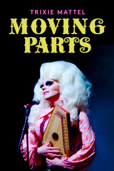 Trixie Mattel: Moving Parts Documentary مستند