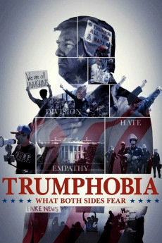 Trumphobia: What Both Sides Fear Documentary مستند