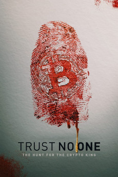 Trust No One: The Hunt for the Crypto King Documentary مستند