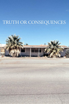 Truth or Consequences Documentary مستند