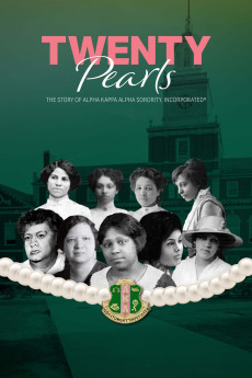 Twenty Pearls: The Story of Alpha Kappa Alpha Sorority Documentary مستند