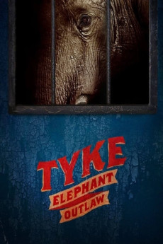 Tyke: Elephant Outlaw Documentary مستند