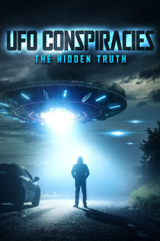 UFO Conspiracies: The Hidden Truth Documentary مستند