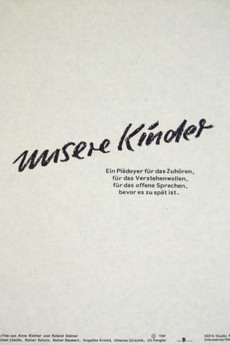 Unsere Kinder Documentary مستند