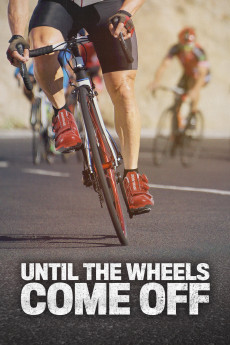 Until the Wheels Come Off Documentary مستند