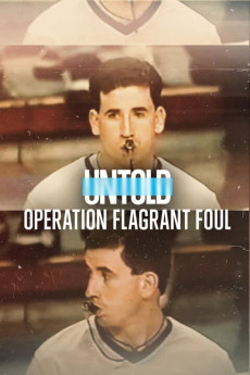 Untold Operation Flagrant Foul Documentary مستند