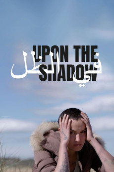 Upon the Shadow Documentary مستند