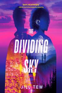 [young adult] The Dividing Sky by Jill Tew EPUB