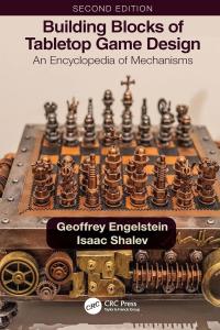 [non-fiction] Building Blocks of Tabletop Game Design: An Encyclopedia of Mechanisms by Geoffrey Eng…