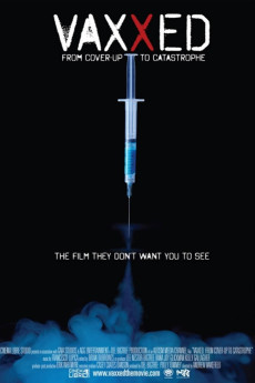 Vaxxed: From Cover-Up to Catastrophe Documentary مستند