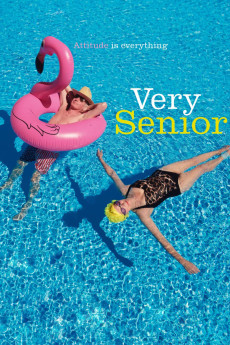 Very Senior: Attitude Is Everything Documentary مستند