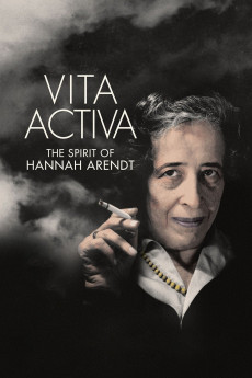 Vita Activa: The Spirit of Hannah Arendt Documentary مستند