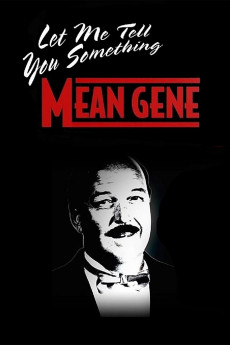 WWE: Let Me Tell You Something Mean Gene Documentary مستند