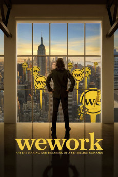 WeWork: or The Making and Breaking of a $47 Billion Unicorn Documentary مستند