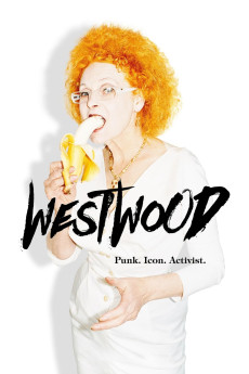 Westwood: Punk, Icon, Activist Documentary مستند