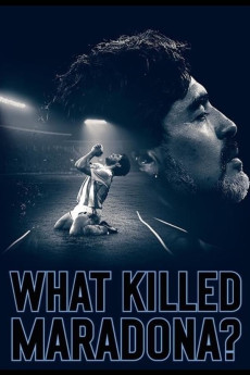 What Killed Maradona? Documentary مستند