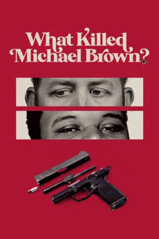 What Killed Michael Brown? Documentary مستند