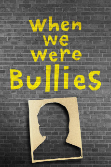 When We Were Bullies Documentary مستند