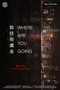 Where Are You Going Documentary مستند