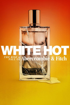 White Hot: The Rise & Fall of Abercrombie & Fitch Documentary مستند